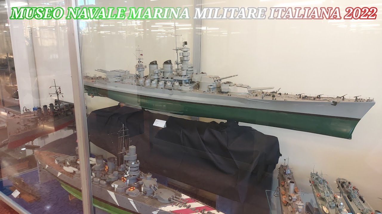 Museo navale della Marina Militare di La Spezia 2022