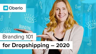 How to Brand Your Dropshipping Store - Step-by-Step Guide with Examples