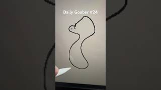 Daily Goober #24
