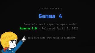 First Look at Google's Gemma 4: Architecture Breakdown and Real Testing