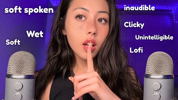 💤 14 Different ASMR Whisper Styles | Clicky, Wet, Inaudible, Soft Spoken + more 💤