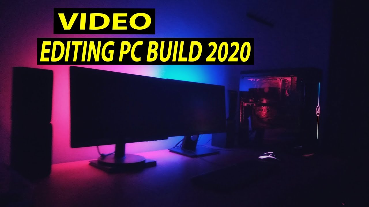 Video Editing / Gaming Pc Build & Setup Video. YouTube