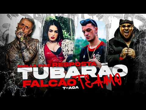Paolla Diaz - Resposta: Tubarão Te Amo (Prod. T-aga)