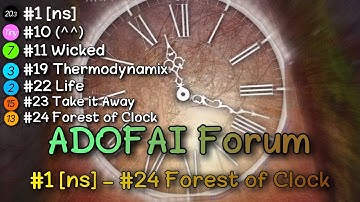 [ADOFAI Clear #112 - #118] ADOFAI Forum #1 [ns] - #24 Forest of Clock