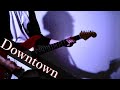 yama - Downtown ギター 弾いてみた Guitar Cover