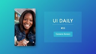 UI Daily #25: Camera Screen