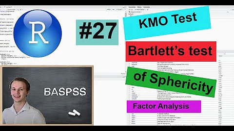 R #27 KMO & Bartlett's Test of Sphericity - Factor Analysis