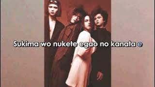 L'Arc~En~Ciel    INVITATION  TO  FREEDOM   JIYUUENO  SHOUTAI   Romanji Version (Sing-A-Long) Lyrics