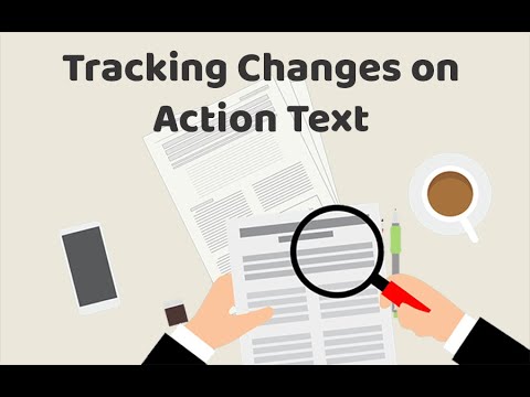 Episode #245 - Tracking Changes on Action Text
