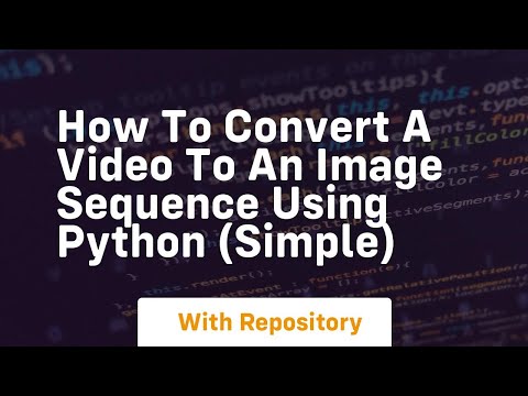 How to convert a video to an image sequence using python simple
