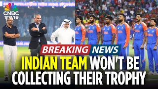 Breaking: India Refuses To Accept Asia Cup Trophy From Asian Cricket Councils Mohsin Naqvi N18G