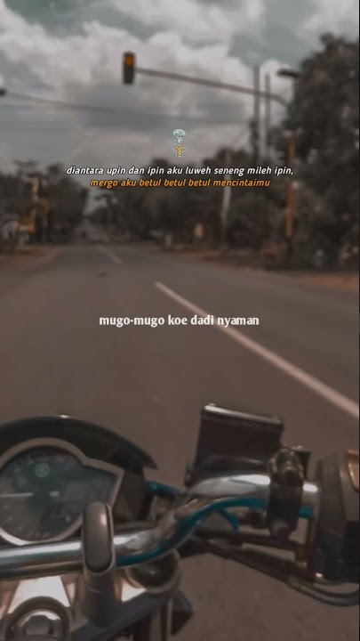 Story Wa Hip - Hop Jowo | story jalan raya | kata kata bucin baper jowo