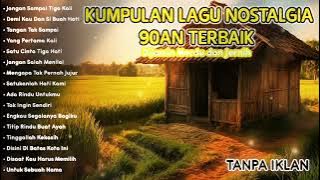 Kumpulan Lagu  nostalgia terbaik 80-90an #lagunostalgia #lagu90an