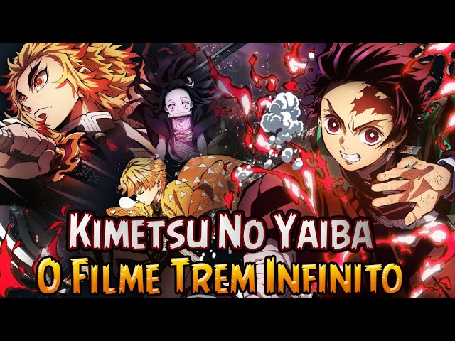 Kimetsu No Yaiba O Filme Trem Infinito LEGENDADO 