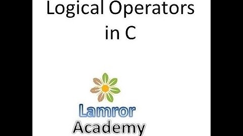 C Tutorial 11: Logical operator in C Programming