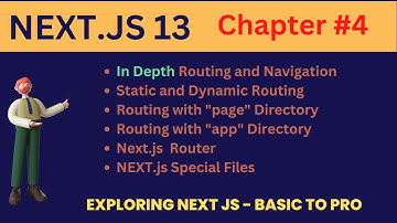 Chapter #4 : NEXT.js  13 In Depth Routing and Navigation #nextjs13  #nextjs #javascript  #reactjs