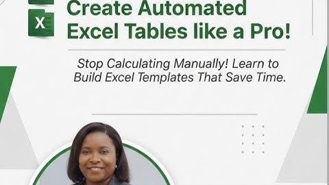 Create Automated Excel Tables like a Pro! @bridgetantai @LearnExceltoexcel 