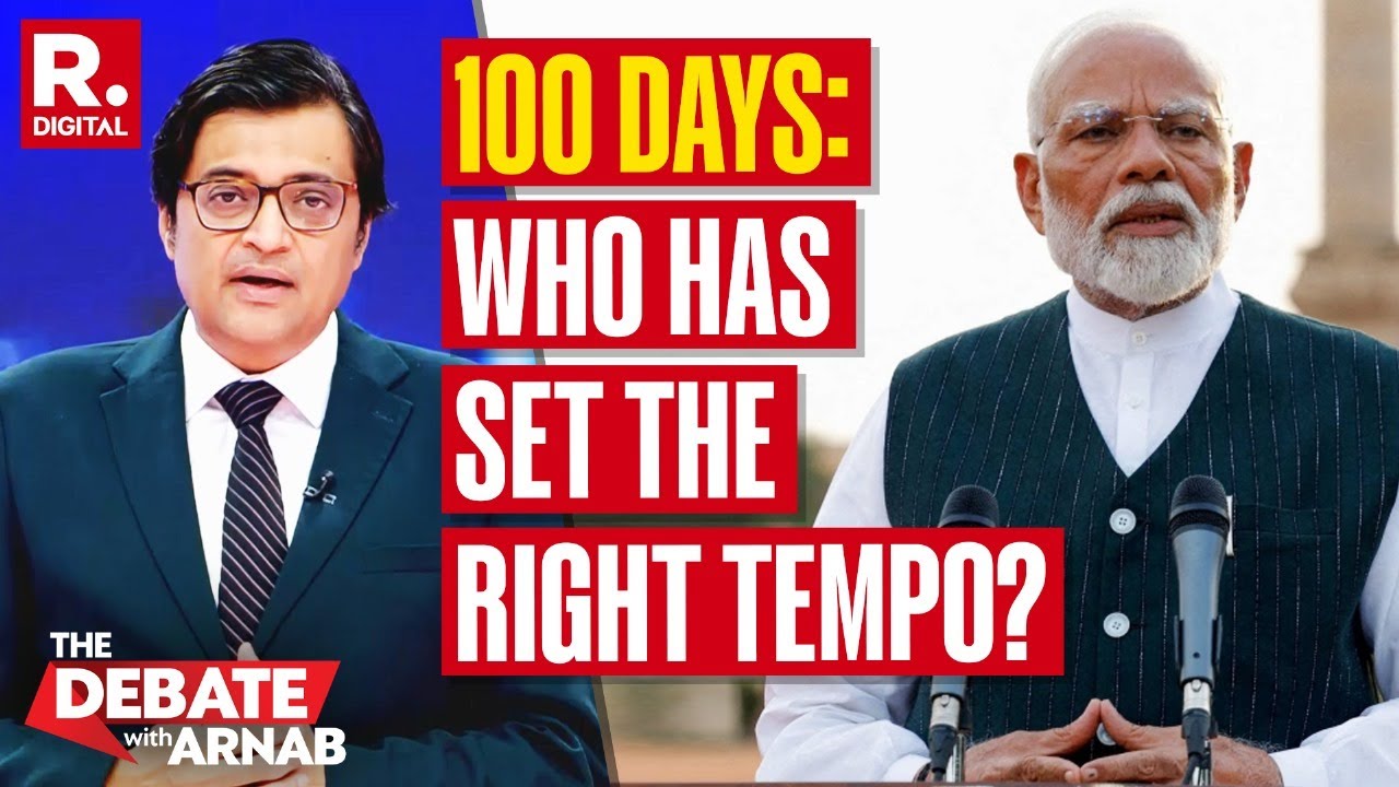 Arnab Decodes 100-Day Report Card Of Modi 3.0 | Nation's Sharpest Opinion