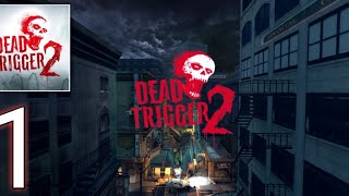 DEAD TRIGGER 2 - GAMEPLAY  WALKTHROUGH PART 1 - USA CAMPAIGN (ANDROID/IOS)  (720p) - No Commentary screenshot 4
