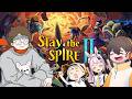 【Slay the Spire 2】続 今日も4人でコラボAあげです
