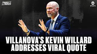 Villanova's Kevin Willard Says Viral Quote ‘Was A Joke’