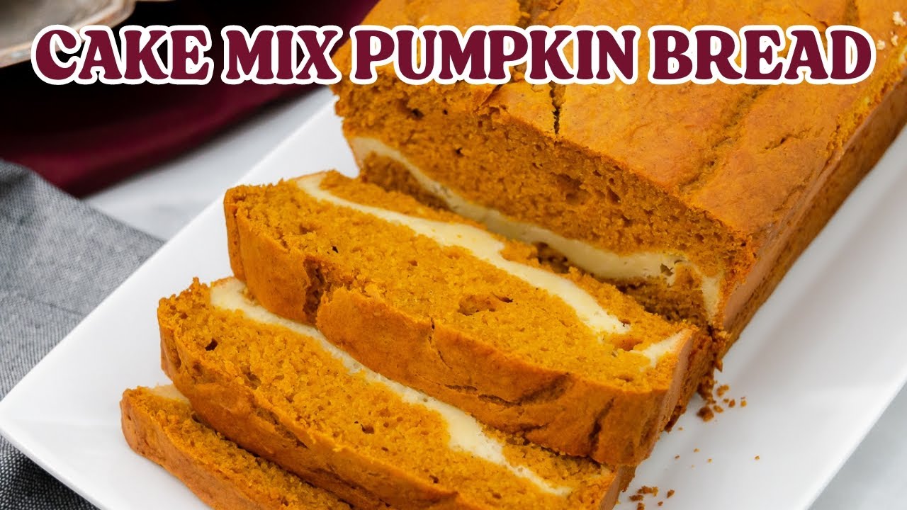 Easy Cake Mix Pumpkin Bread with Cream Cheese Filling YouTube