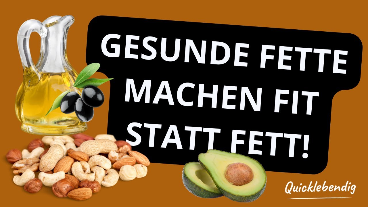 Gesunde Fette: Machen fit statt fett!