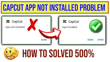 😢 Capcut app not installed problem | Capcut app install nahi ho raha hai | Capcut app not installed