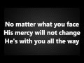 MercyMe - Finish What He Started Lyrics