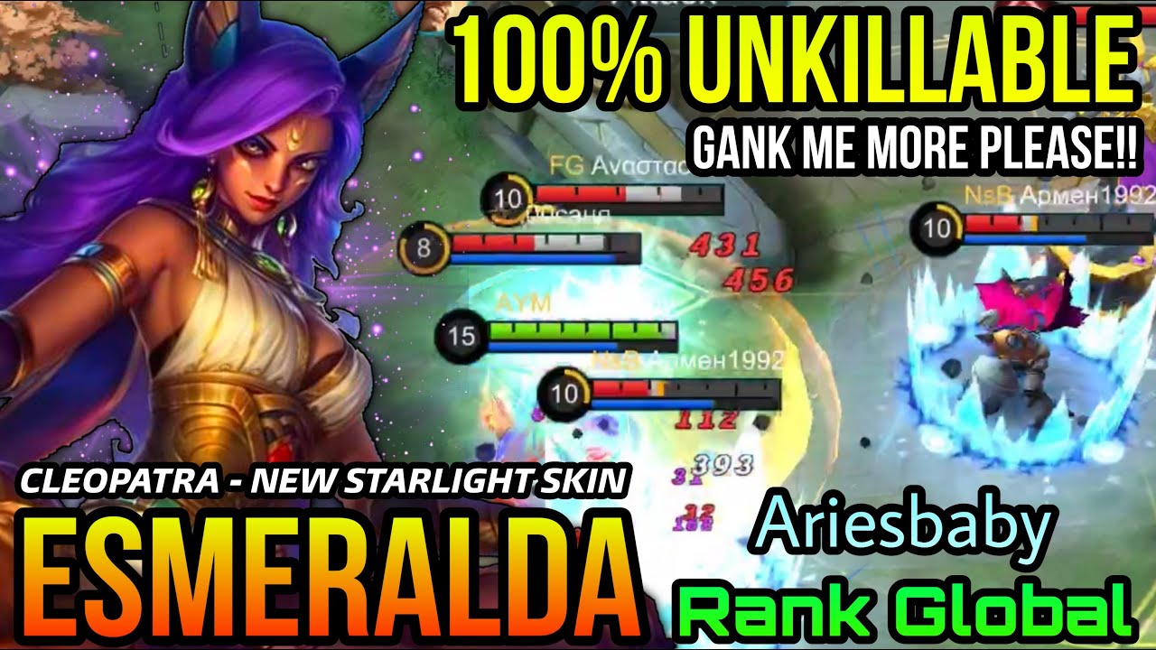 Esmeralda Cleopatra New Starlight Skin MVP Perfect Plays - Top Global Esmeralda by Ariesbaby - MLBB