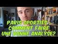 PARIS SPORTIFS : comment faire une bonne analyse ?