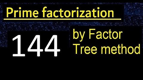 Prime factorization of 144 by factor tree method . Factor tree of 144 . How to find prime factors