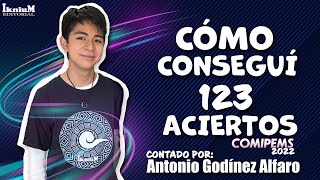 ¿Cómo logré 123 aciertos en el COMIPEMS 2022? - Antonio Godínez Alfaro - Editorial IkniuM