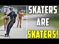 Skaters are Skaters Compilation #2 (Scooters, Kids, People, Skate, Skateboard)