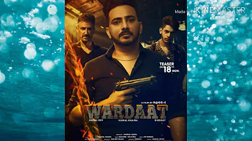 WARDAAT // KAMAL KHAIRA|| Full audio|| new song// 2019