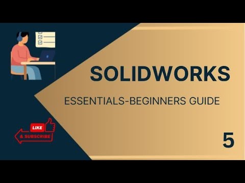 SolidWorks Fillet, Shell and Draft Features — Episode 5 Beginners Guide