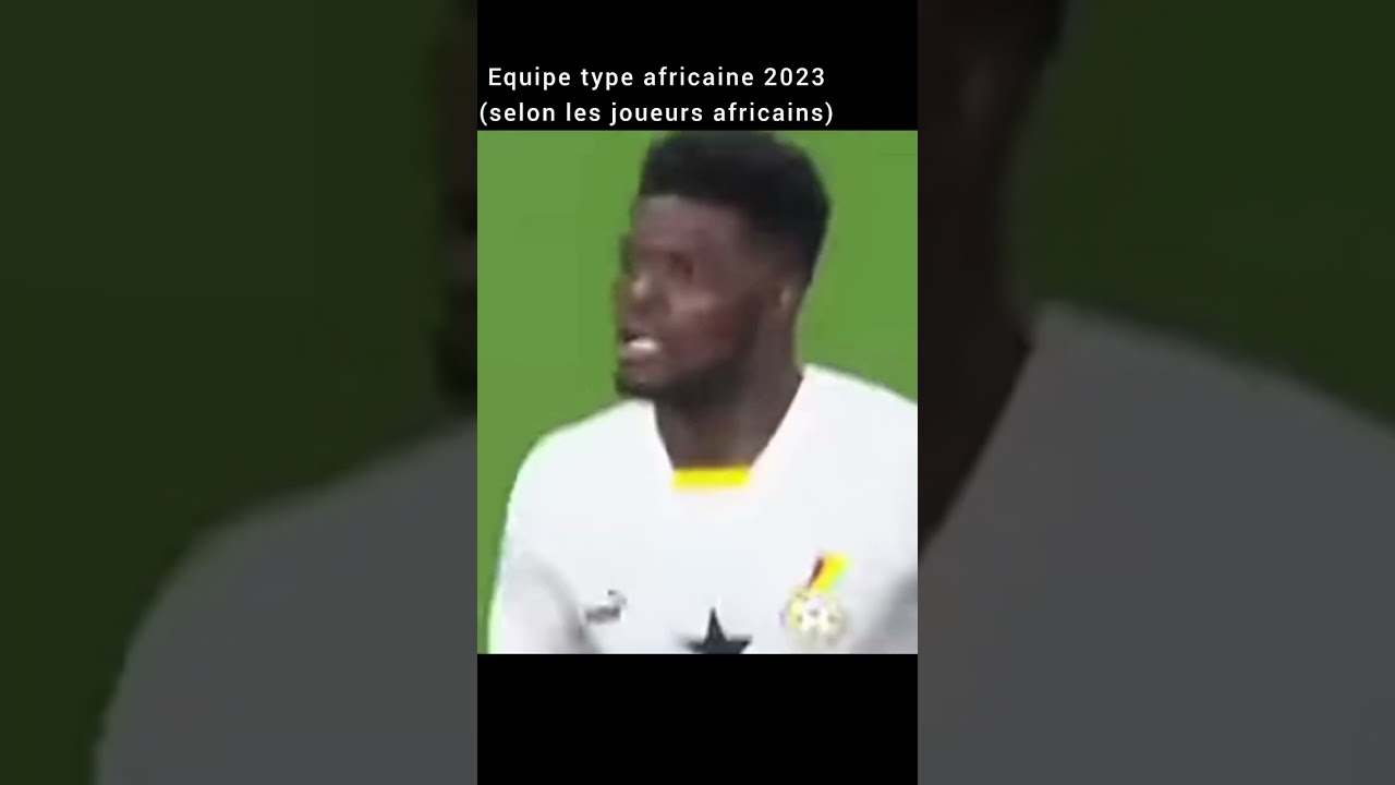Equipe type africaine 2023