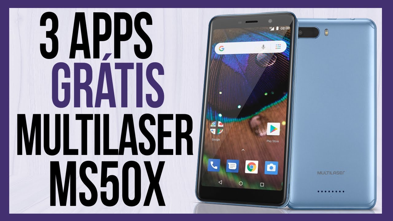 3 Aplicativos Grátis para o Multilaser MS50X