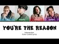 INTERSECTION &ndash; You're The Reason | Color Coded Lyrics [Kan/Rom/Eng]