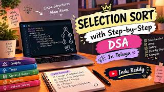 Selection Sort Explained Simply | Step-by-Step Illustration | DSA in Telugu