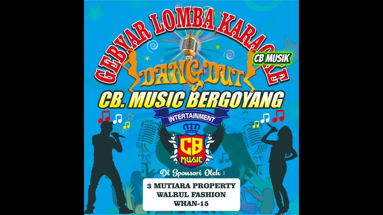 CB MUSIK GEBYAR LOMBA KARAOKE  12 BESAR