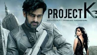 Project K New (2024) Released Full Hindi Dubbed Action Movie I Prabhas New Blockbuster Movie 2024