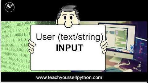 #4 - User Input - String Input - absolute beginner series by www.teachyourselfpython.com