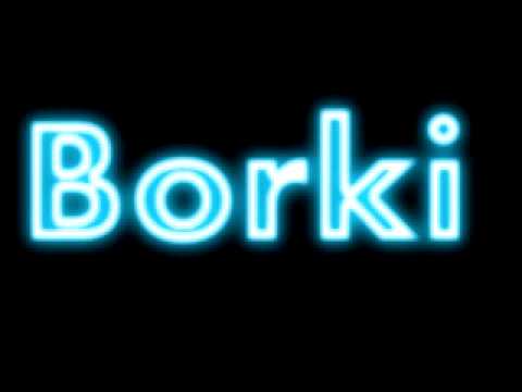 Będą Borki Będzie Pompa!