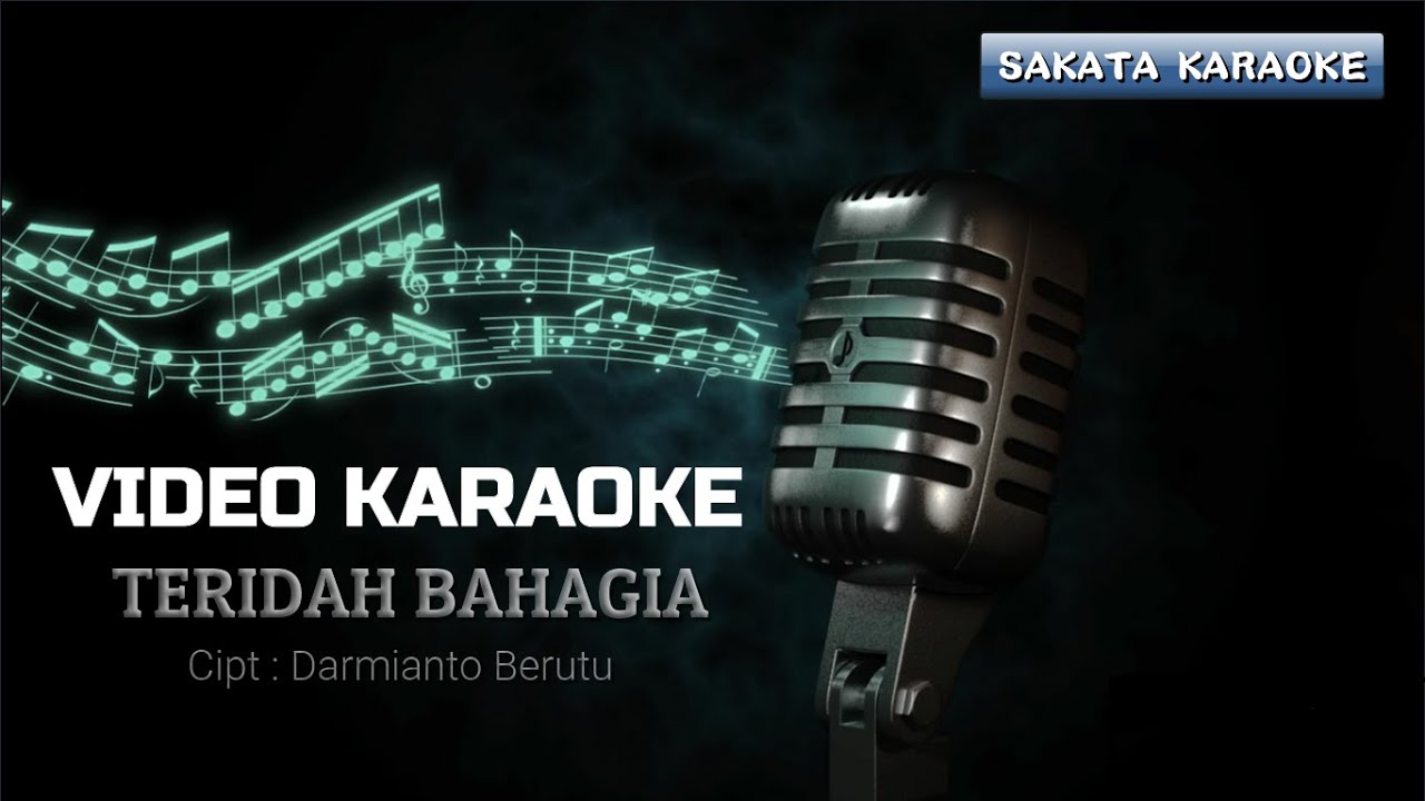 TERIDAH BAHAGIA (Official karaoke)