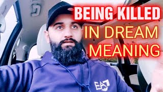 Being KILLED In Your DREAM Meaning