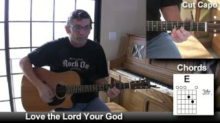 "Love the Lord" by Lincoln Brewster chords