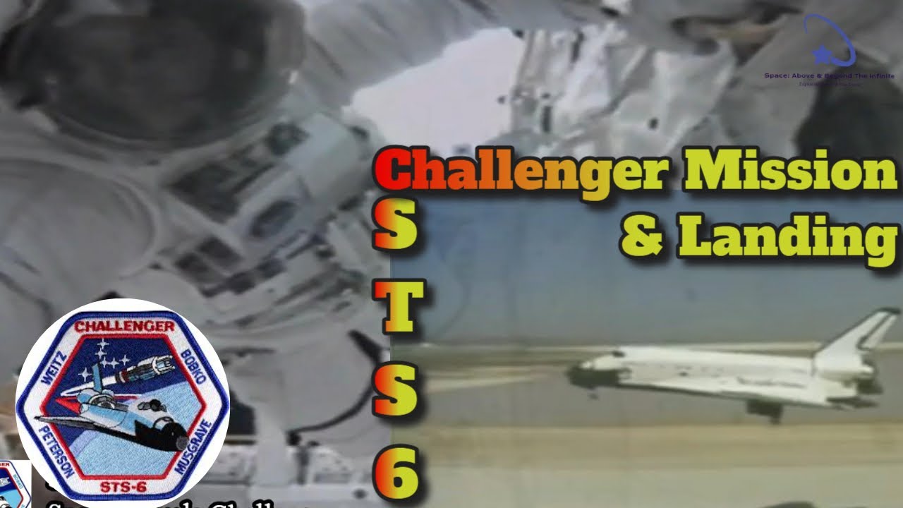 STS-6 Space Shuttle Challenger Mission & Landing At Edwards Air Force ...