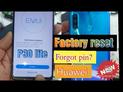 Huawei p30 lite pattern remove factor reset