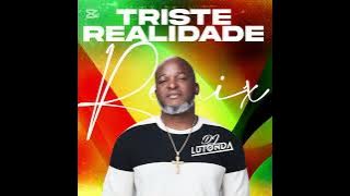 Triste realidade-remix-Dj Lutonda 